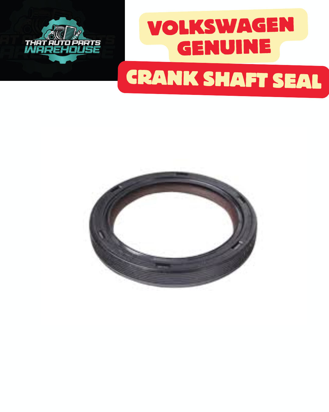 Genuine Volkswagen Front Crank Seal P# 06L103085B