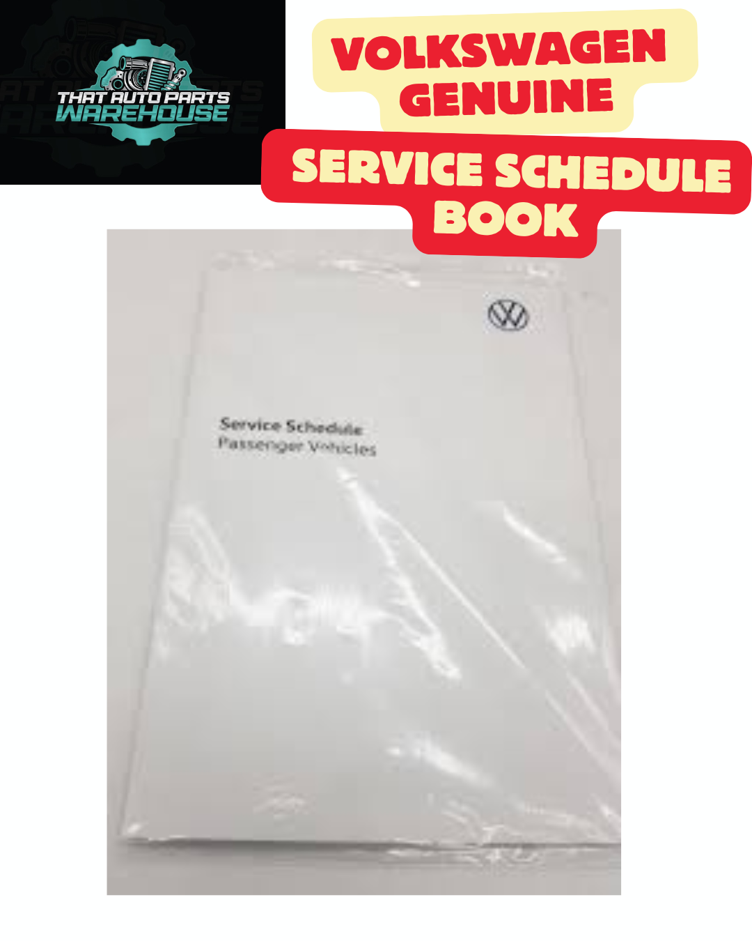 Genuine Volkswagen Service Schedule Book P# VGASERVSCHPV20 – Suits Passenger Vehicles