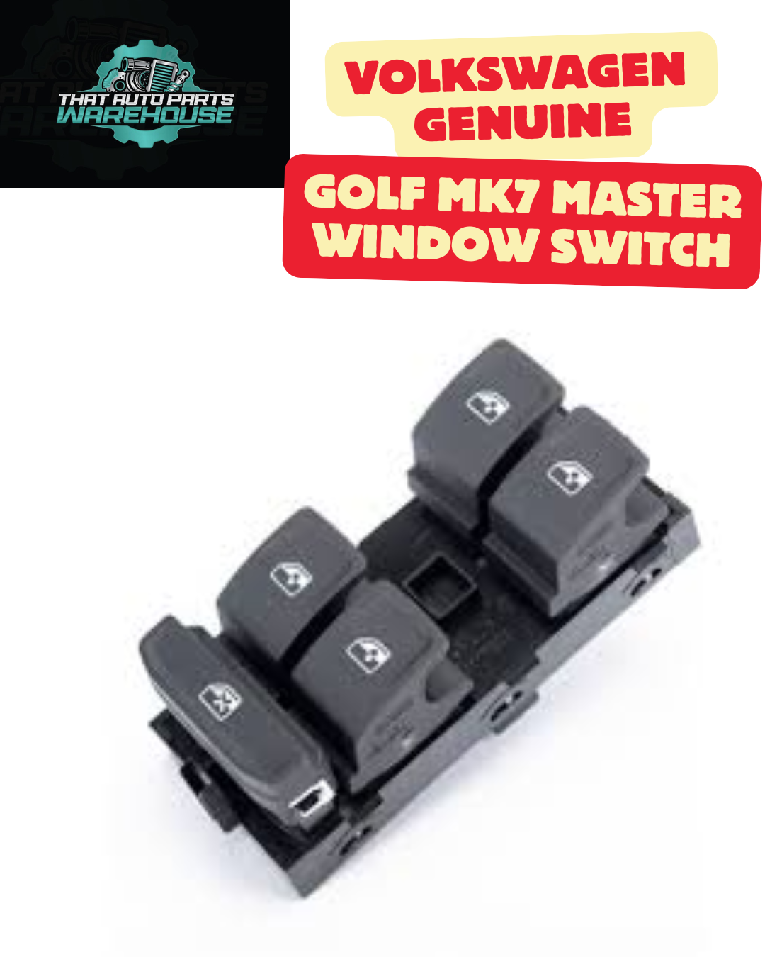 Volkswagen Genuine Golf MK7 (2013-2020) Master Window Switch P# 5G0959857DWHS