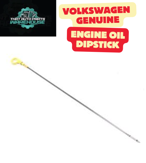 Genuine Volkswagen Engine Oil Dipstick P# 04E115611AC – Golf 1.4L TSI