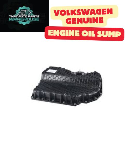 Genuine Volkswagen Engine Oil Sump P# 06K103600AE – Golf 2.0L Petrol Turbo