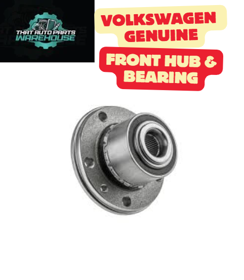 Genuine Volkswagen Front Hub & Bearing Complete P# 7H0498611 – T6 Transporter (2015–2019)