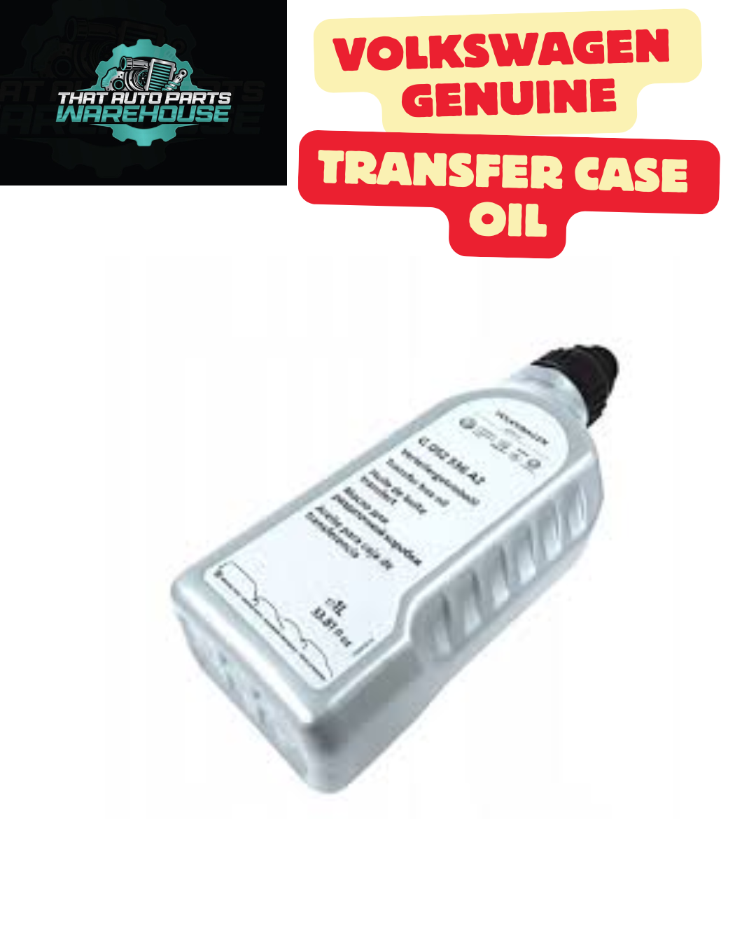 Genuine Volkswagen Gear Oil Transfer Case Fluid 1 Litre Bottle P# G052536A2 – Suits 4Motion AWD Models