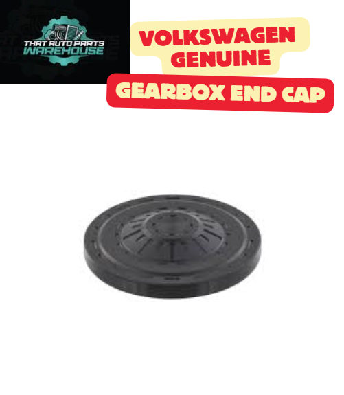 Genuine Volkswagen Gearbox End Cap P# 0BH301125E – T6 Transporter (2015–2019)