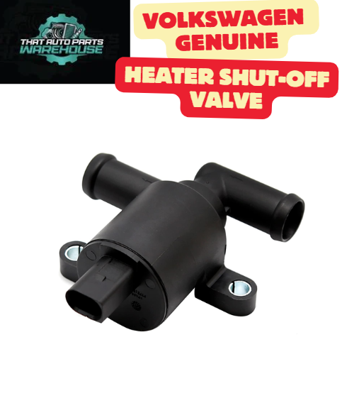 Genuine Volkswagen Heater Shut-Off Valve P# 4H0121671D – Golf 2.0L Turbo