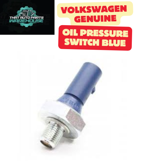 Genuine Volkswagen Oil Pressure Switch Blue P# 04E919081A – Golf 1.4L TSI
