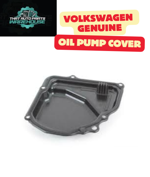 Genuine Volkswagen Oil Pump Cover P# 02E315141C – Golf 2.0L TSI