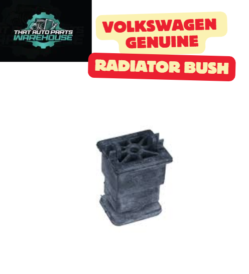 Genuine Volkswagen Radiator Upper Rubber Bush P# 7H0121276A – Suits TDI V6 Engines