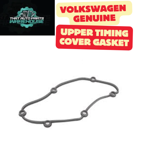 Genuine Volkswagen Upper Timing Cover Gasket P# 06K103483 – Golf 2.0L Petrol