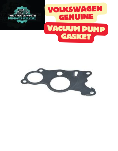 Genuine Volkswagen Vacuum Pump Gasket P# 03L145215L – Amarok 2.0L TDI