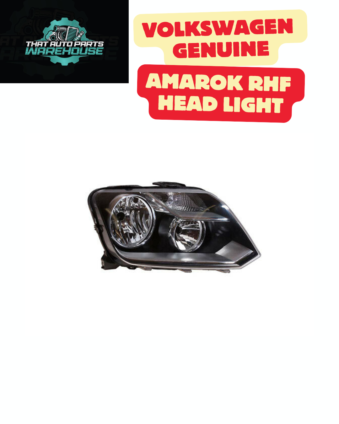 Genuine VW Right Headlight Assembly Halogen – Amarok 2017–2020 (P# 2H2941016L)